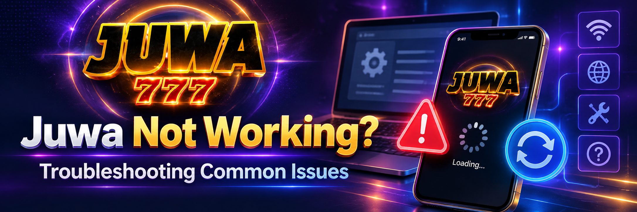 Juwa Not Working? Troubleshooting Common Issues